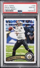 2011 TOPPS WHITE JERSEY #100 DREW BREES PSA 10