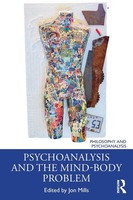 Psychoanalysis And The Mind-Body Problem Jon Mills Taschenbuch Englisch 2022