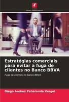 Diego Andres PeñAranda Vergel | EstratéGias Comerciais Para Evitar A Fuga De...