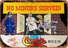 METAL SIGN - Cook's Beer No Minors Served - Vintage Look Reproduction