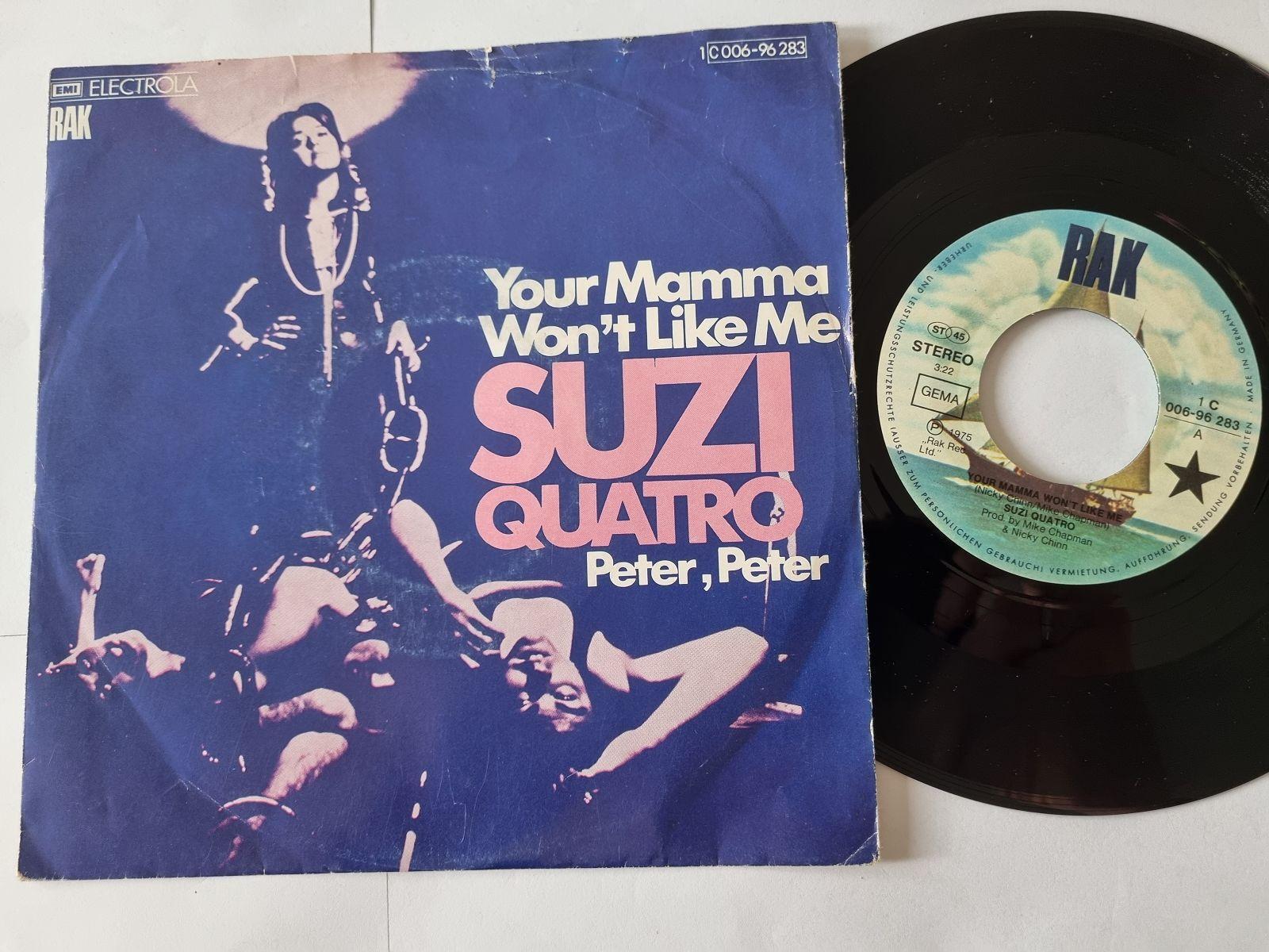 7"" Single Suzi Quatro - Your mamma won't like me Vinyl Germany