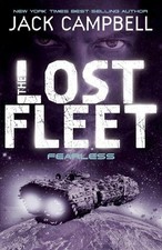The Lost Fleet: Bk. 2: Fearless by Jack Campbell [Paperback]