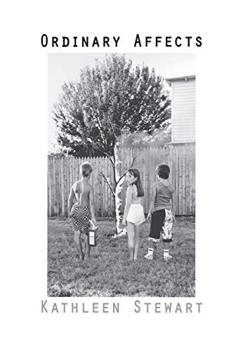 Ordinary Affects Kathleen Stewart - Image 6
