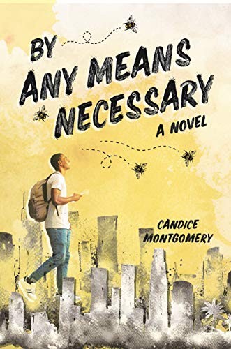 By Any Means Necessary, Montgomery, Candice