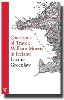 Lavinia Greenlaw - Questions Of Travel William Morris In Iceland - P - G245Z