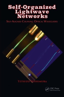 Yoshimura - Self-Organized Lightwave Networks  Self-Aligned Coupling O - X555z