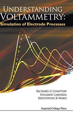 UNDERSTANDING VOLTAMMETRY: SIMULATION OF ELECTRODE By Eduardo Laborda & Richard
