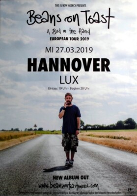 BEANS ON TOAST - 2019 - Plakat - A Bird In The Hand - Poster - Hannover