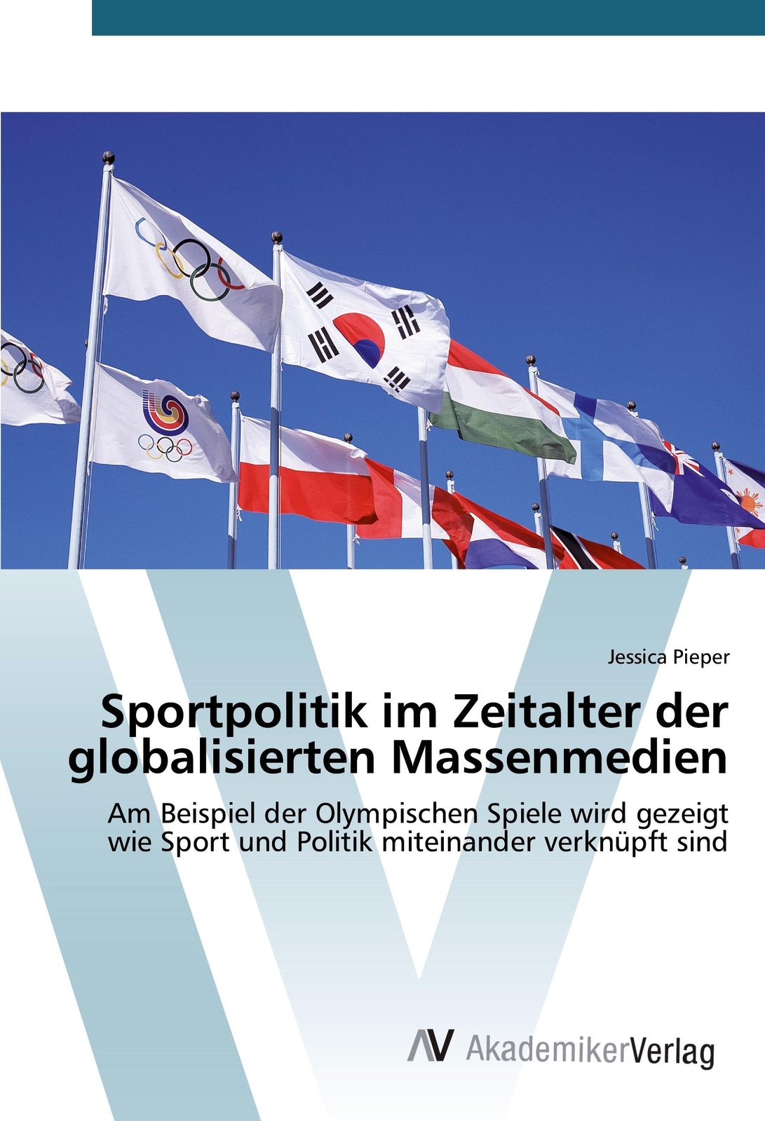 Thumbnail - Sportpolitik Zeitalter Der Globalisierten Massenmedien | Jessica