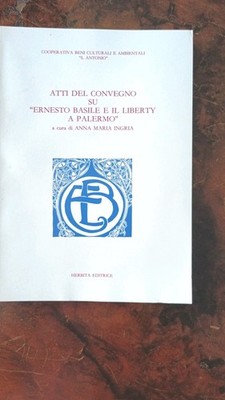 Akten des Kongresses über Ernesto Basile und den Jugendstil in Palermo Seltene Sammlung 