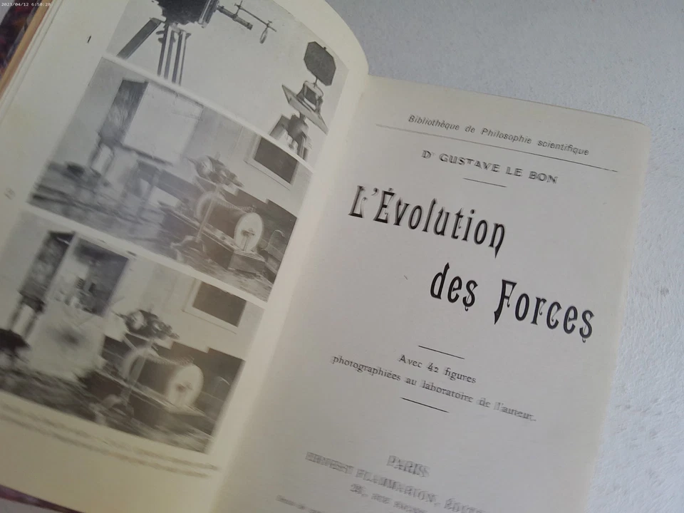 GUSTAVE LE BON‎-L'ÉVOLUTION DES FORCES-Relié-1907-ÉDITION ORIGINALE-ILLUSTRÉ/ - Photo 4/4