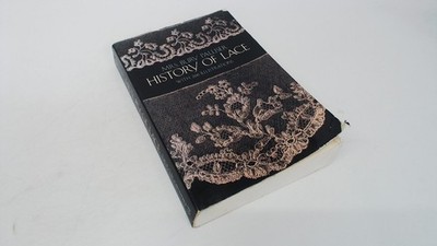 			The History of Lace, Bury Palliser, Dover Publications Inc, 1984,		