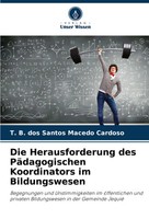 T. B. Dos Santos Macedo Cardoso | Die Herausforderung Des PäDagogischen...