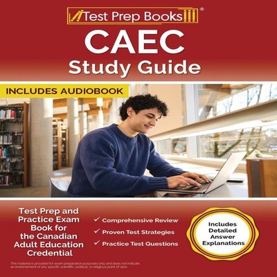 CAEC Study Guide Test Prep and Practice Exam Book for the Canadia