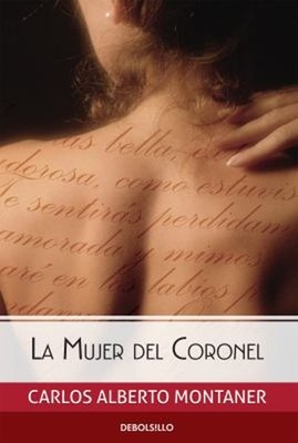 La Mujer Del Coronel / the Colonel's Wife Paperback Carlos Albert