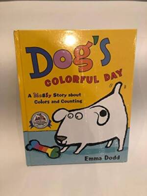 Dog's Colorful Day - Hardcover By Emma Dodd - VERY GOOD