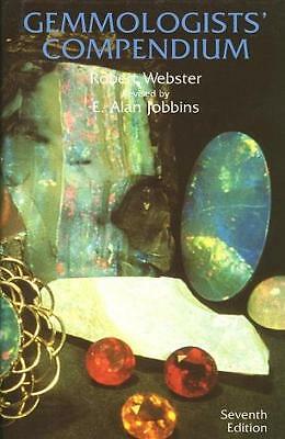 Gemmologists' Compendium: Seventh Edition by Robert Webster (Hardcover, 1998)