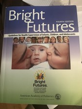 Bright Futures : Guidelines for Health Superv...
