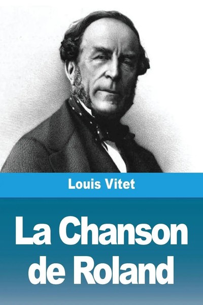 La Chanson De Roland | Louis Vitet | Taschenbuch | FranzöSisch | 2023-image