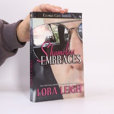 Shameless Embraces  |  Lora Leigh