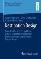 Destination Design Harald Pechlaner