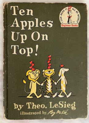 TEN APPLES ON TOP! / Theo. LeSieg (Dr. Seuss) / 1961 /  Roy McKie