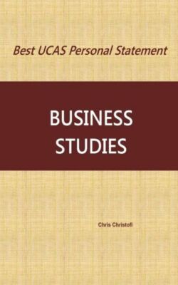 Best Ucas Personal Statement: Business Studies