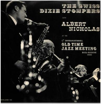 Swiss Dixie Stompers With Albert Nicholas Newland Records Vinyl LP