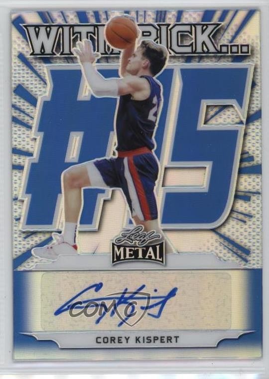 2021 Leaf Metal With Pick… Blue Rainbow 48/50 Corey Kispert Rookie Auto RC 1cx3