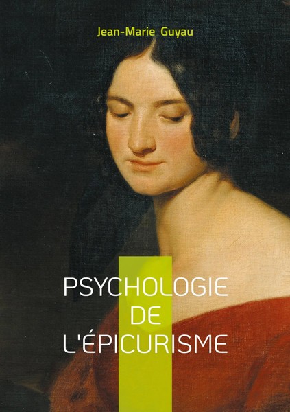 Jean-Marie Guyau | Psychologie De L'éPicurisme | Taschenbuch | FranzöSisch-image