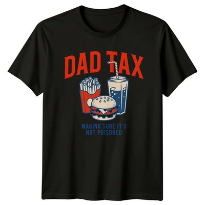 Papa Tax Making Sure Its Herren T-Shirt Essen Humor Familie Vatertag Geschenk für Ihn