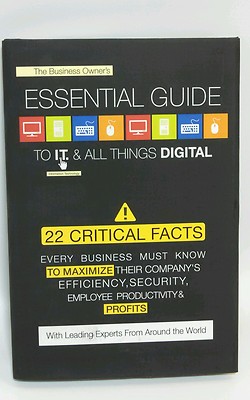 NEW Book Business Owner's Essential Guide To I.T. & All Things Digital HC