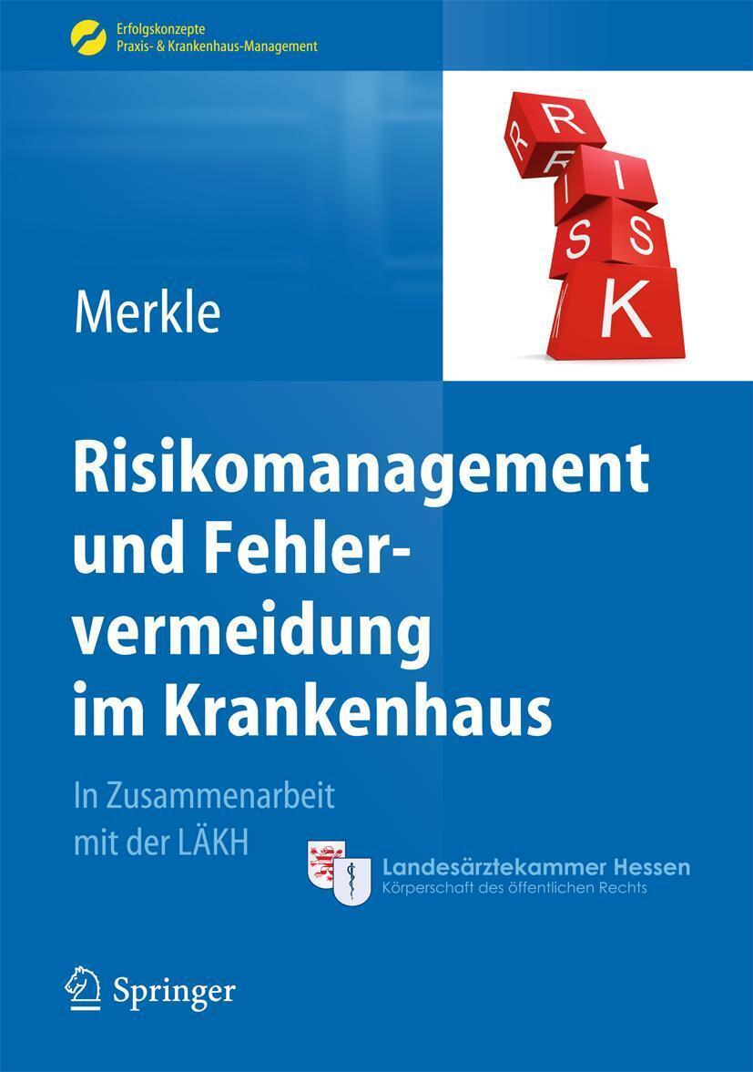 Thumbnail - Risikomanagement Und Fehlervermeidung Krankenhaus | Walter Merkle |