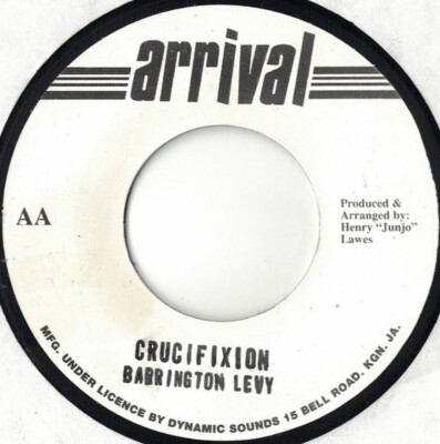 Barrington Levy    Crucifixion 7'' VINYL MINT Arrival  ROOTS DUB