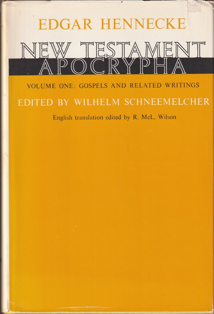 希少 The Apocryphal New Testament The Apocryphal New
