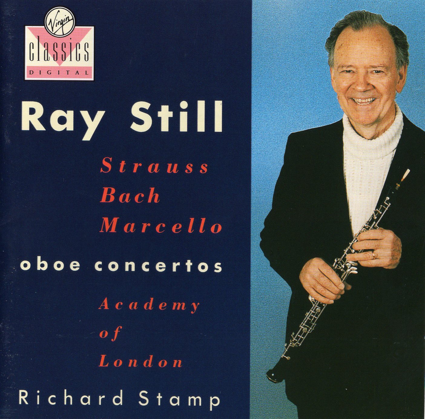 Strauss · Bach · Marcello - Oboe Concertos / Ray Still