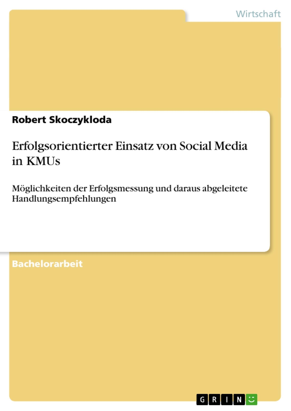 Thumbnail - Erfolgsorientierter Einsatz Von Social Media In Kmus | Robert