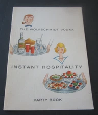 Old Vintage 1960's - WOLFSCHMIDT VODKA - Instant Hospitality - PARTY BOOK
