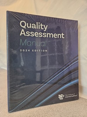 The Institute of Internal Auditors Quality Assessment Manual 2024 Edition SEALED