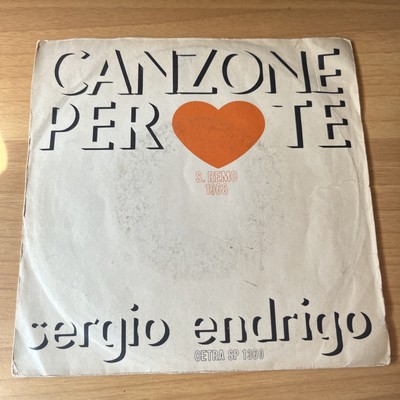 VINYL SCHALLPLATTE 45 UMDREHUNGEN LIED FÜR DICH SERGIO ENDRIGO - DAS ERSTE GLAS WEIN