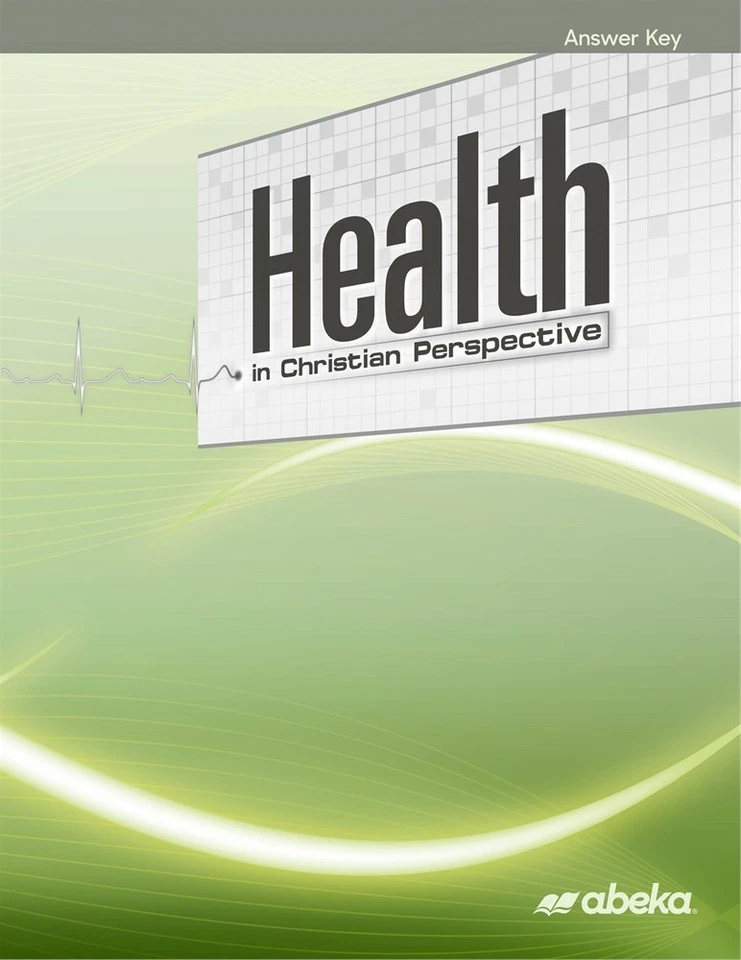 Abeka Health in Christian Perspective Answer Key First Edition - 8th – 12th Gr - Image 4 of 4