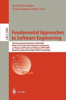 Fundamental Approaches to Software Engineering: 7th International Conference,