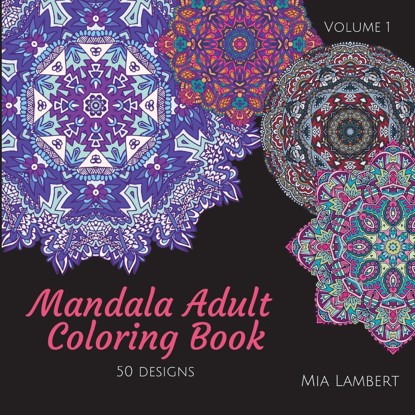 Thumbnail - Mandala Adult Coloring Book | Mia Lambert | Taschenbuch | Paperback |