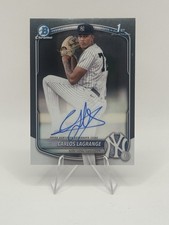 2025 1st Bowman * Chrome Auto * Carlos LaGrange New York Yankees On Card RC INV2