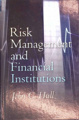 Risk Management and Financial Institutions: United States Edition Hull, John C.: