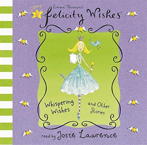 Whispering Wishes: CD (Felicity Wishes) by Thomson, Emma UK