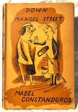 SIGNED Mabel Constanduros - Down Mangel Street - 1st 1938 Bodley - Illustrated