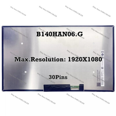 B140HAN06.G FHD 1920×1080 IPS eDP 30Pins Matrix New LCD Screen Panel