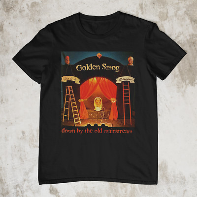 Golden Smog   Down By The Old Mainstream Black All Size T-Shirt