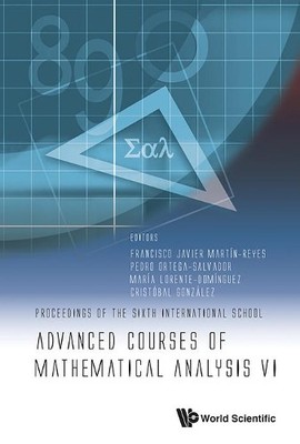 Advanced Courses Of Mathematical Analysis Vi - Proceedings Of... - 9789813147638